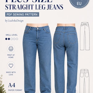 May include: A PDF sewing pattern for plus-size straight leg jeans in sizes 44-54 EU. The image displays the front and back view of blue denim jeans, technical line drawings of the garment, and text including Classic. Comfortable. Timeless. PLUS-SIZE STRAIGHT LEG JEANS, by LiudvikaDesign, A4 PAPER FORMAT, and Create your perfect fit. Sew it. Wear it. Love it.