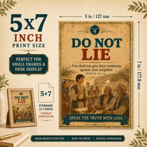 May include: A 5x7 inch print featuring the text DO NOT LIE and You shall not give false testimony against your neighbor. EXODUS 20:16. The image depicts a group of people in historical attire around a table, with the text SPEAK THE TRUTH WITH LOVE.
