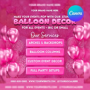 May include: Pink promotional graphic for event decor services. Text includes "Balloon Decor" and service options: Arches & Backdrops, Balloon Columns, Custom Event Decor, and Full Party Setups. Pink balloons and confetti accents.