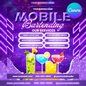 May include: A purple promotional graphic advertising mobile bartending services. The design features the text "MOBILE Bartending" and "OUR SERVICES" with a list of services. Colourful cocktails are displayed at the bottom. Contact information and social media handles are included.