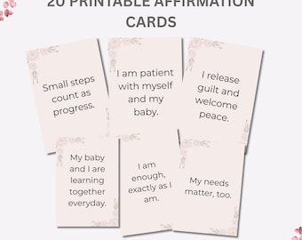 May include: A collection of 20 printable affirmation cards with floral accents. Each card features a positive affirmation such as "Small steps count as progress" and "I am patient with myself and my baby." The words "INSTANT DOWNLOAD" are also visible.