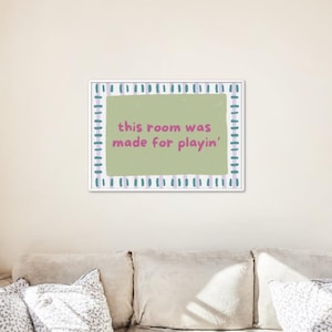 Gemacht zum Spielen Print | Mädchenzimmer Dekor, Mädchen Raum Kunst, trendige Kunstdruck, Kinderzimmer Kunst, Spielzimmer Kunst, digitaler Download
