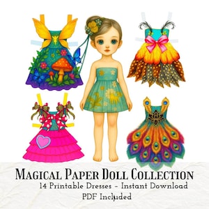 May include: A paper doll with a teal dress and several colorful paper dress options. The dresses include a fairy dress with butterfly wings, a peacock-inspired dress, and a pink ruffled dress. Text reads: Magical Paper Doll Collection.