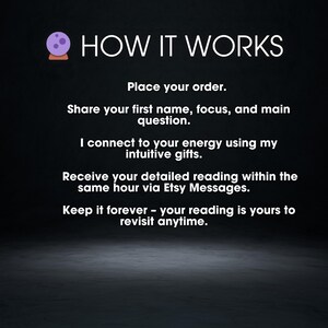 May include: A graphic with the text "HOW IT WORKS" and a purple crystal ball icon. The text explains the process: order, share name and question, connect to energy, receive reading via Etsy Messages, and keep it forever.