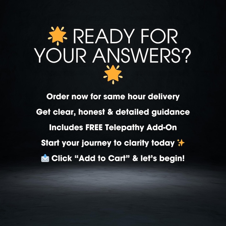 May include: Black background with white text that reads "READY FOR YOUR ANSWERS?" and a gold star graphic. Additional text includes "Order now for same hour delivery" and "Click 'Add to Cart' & let's begin!"