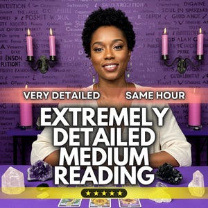 May include: A woman smiles in front of a purple background with text and candles. The image has text that reads "VERY DETAILED" and "SAME HOUR". The main text says "EXTREMELY DETAILED MEDIUM READING". Crystals and tarot cards are visible.