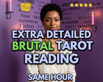 Same Hour Brutal Tarot Reading: Honest Psychic Insight.