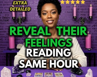 Reveal Their Feelings Tarot Reading Same Hour Psychic Insight