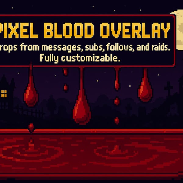 Superposición de píxeles de sangre y sustancia viscosa / Widget de chat animado de Twitch / Superposición de transmisión interactiva / Acceso instantáneo