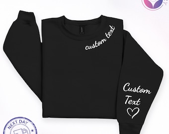 Custom Text on the Neck and Names on the Sleeve Sweatshirt, Personalized Names on Sleeve