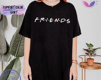 Comfort Colors® Friends Logo Shirt, Best Friend Gift Shirt