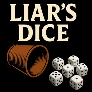 Games of Math Part II: Liar's Dice Formula Sheet