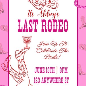 Puede incluir: Invitación rosa con el texto "Its Abbey's LAST RODEO". La invitación incluye ilustraciones de botas de vaquero, sombreros y una copa de cóctel. Los detalles del evento son: 13 de junio, 20:00, 123 Anywhere St.