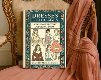 Dresses of the Ages-  A Fashion History Coloring Book: Digital Download Sampler (4 Images) #2