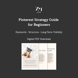 Pinterest Strategy Guide for Beginners - How to Build Long-Term Visibility With Keywords and Structure (PDF)