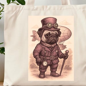 Steampunk Pug Tote - Unique Gift for Pug Lovers, Dog Moms and Dads, Reusable Cotton Canvas Bag, Cute Pug Lover Accessory