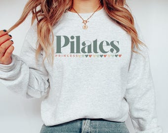 Pilates Princess Sweatshirt, Pilates Reformer Apparel, Pilates Instructor Sweatshirt, Soft Girl Aesthetic, Pilates Studio Wear