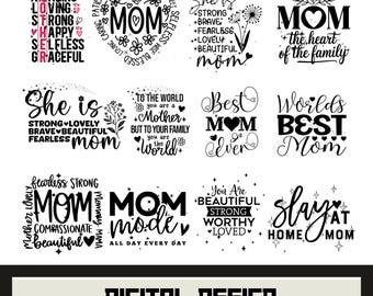 Mom Quotes SVG PNG Bundle | Mother Sayings