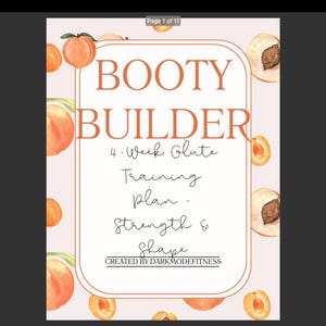 Könnte beinhalten: Eine pfirsichfarbene Grafik mit dem Text "BOOTY BUILDER" in großen Buchstaben. Darunter steht "4-Wochen-Gluteus-Trainingsplan - Stärke & Form". Pfirsiche und Pfirsichscheiben umgeben den Text, mit dem Namen des Erstellers unten.