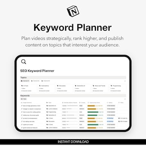Puede incluir: Una interfaz digital de planificador de palabras clave SEO en una tableta. La pantalla muestra una tabla con temas, volumen de búsqueda mensual y puntuaciones de oportunidad. El texto "Keyword Planner" e "Instant Download" también son visibles.