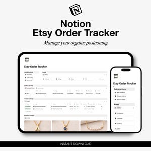 Può includere: Un mockup di prodotto digitale con un tablet e uno smartphone che mostrano un'interfaccia Notion Etsy Order Tracker. L'interfaccia include sezioni per azioni rapide, aree ed elenchi di prodotti. È visibile anche il testo "Manage your organic positioning".