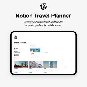 May include: A digital Notion Travel Planner interface on a tablet. The screen displays a travel planning template with sections for planning, travels, countries, regions, and itineraries. The text "Notion Travel Planner" is at the top.
