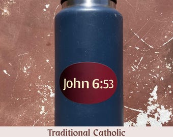 Johannes 6:53 | Traditionele katholieke sticker