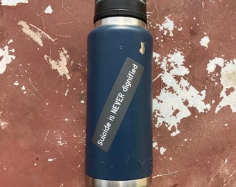 Zelfmoord is NOOIT waardig | Traditionele pro-lifesticker