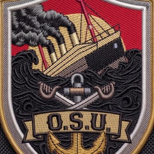 Puede incluir: Parche bordado que representa un barco hundiéndose con humo negro, sobre un fondo rojo y dorado. El parche incluye las letras "O.S.U." y un ancla dorada, con espadas cruzadas y un borde plateado.