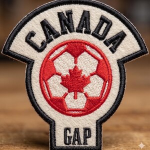 Canada Soccer Embroidery Patch | Custom SewOn Badge for Jackets, Backpacks, Sports Gear | Canadian Football Fan Gift | GAP Style Emb DST JEF