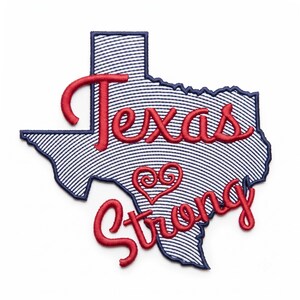May include: An embroidered patch shaped like the state of Texas with a blue and white striped pattern. The red embroidered text reads Texas Strong, with a red heart symbol positioned between the words Texas and Strong on the patch surface.