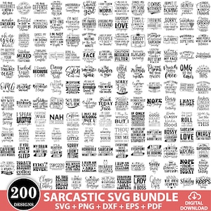 Puede incluir: Una colección digital de 200 diseños gráficos en blanco y negro con varias citas sarcásticas y humorísticas. El paquete incluye formatos de archivo como SVG, PNG, DXF, EPS y PDF para proyectos de manualidades y diseño.
