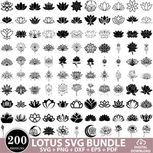 Könnte beinhalten: Eine Sammlung von 200 schwarz-weißen Lotusblumen-Grafikdesigns in verschiedenen Stilen, darunter massive Silhouetten und komplexe Linienzeichnungen. Der Text unten lautet 200 LOTUS SVG BUNDLE SVG + PNG + DXF + EPS + PDF DIGITAL DOWNLOAD.