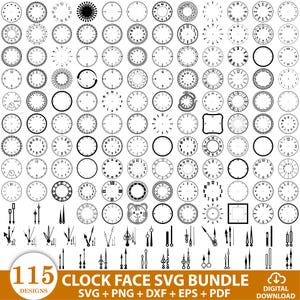 May include: A collection of 115 clock face designs in SVG, PNG, DXF, EPS, and PDF formats. The image features various clock faces with different styles, including Roman numerals, Arabic numerals, and minimalist designs. Also included are clock hands.