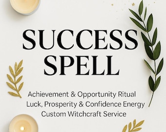 May include: A white background with the words "SUCCESS SPELL" in large black letters. The text below reads "Achievement & Opportunity Ritual, Luck, Prosperity & Confidence Energy, Custom Witchcraft Service." Two lit candles and decorative leaves are also present.