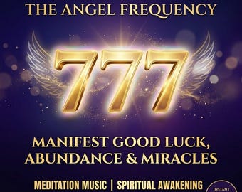 Frequenza angelica 777 Hz MP3 / Manifesta fortuna, abbondanza e miracoli (download digitale)