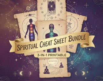 Spiritual Cheat Sheet Bundle: 3 in 1 Printable | Chakra Guide, Manifestation Methods & Tarot Quick Reference