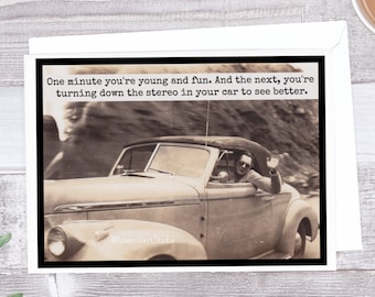 Card #mr20. One Minute You're Young And Fun. And The Next, You're Turning Down The Stereo...