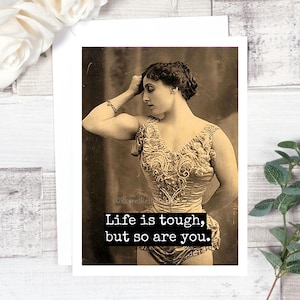 Carte #191. Carte d’encouragement. La vie est dure, mais vous aussi. Carte d’amitié. Carte de vœux. Carte de motivation. carte photo vintage. Cartes.