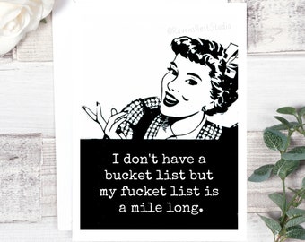 Kicking the bucket is not on my bucket list. | Greeting Card