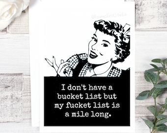 Kicking the bucket is not on my bucket list. | Greeting Card