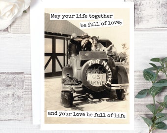 Card #355. Wedding Card. May Your Life Together Be Full Of Love, And Your Love Be Full Of Life. Greeting Card. Marriage Card. Bride.