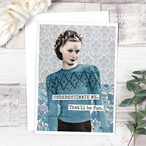 Carte #fm149. Carte de vœux. SOUS-ESTIMEZ-MOI. Ce sera amusant. Carte d’encouragement. Carte motivationnelle. Carte de l’amitié. style vintage.