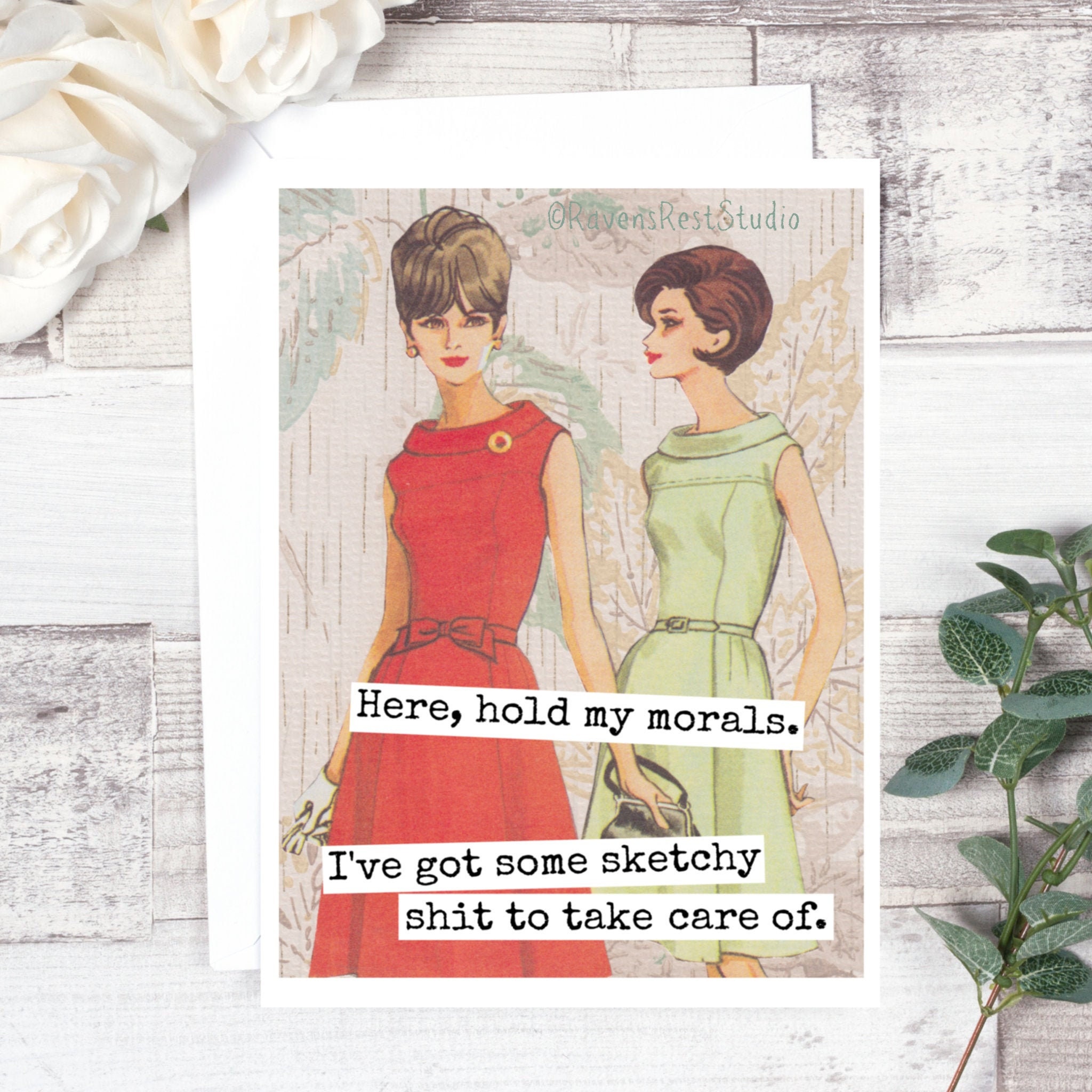 Hold My Morals Card #fm73 Funny Friendship Card Funny Greeting Cards Here I/'ve Got Some Sketchy Shit To Take Care Of Funny Cards.