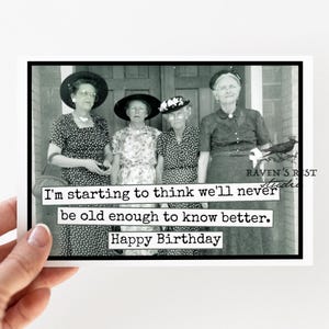Carte d'anniversaire drôle #RR879. Je commence à réfléchir... Photo vintage - Des amis rigolos - Une carte humoristique pour des amis, un anniversaire.