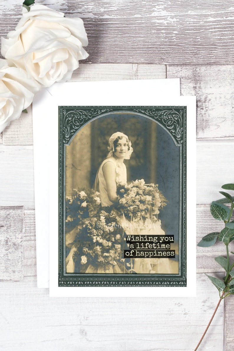 Vintage Wedding Photo Vintage Style Wedding Wishing You A Lifetime Of Happiness Wedding Card Card #84 Bridal Shower Card Funny Cards.