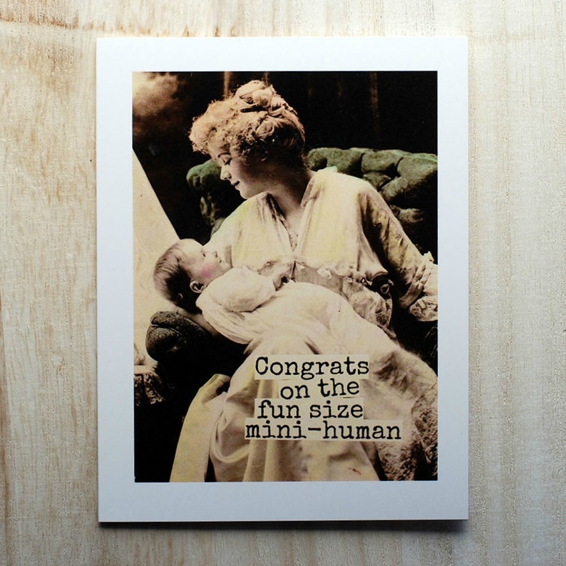#89 Blank Greeting Card Congrats on the Fun Size Mini-Human