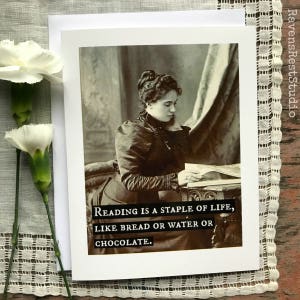 Card 19. Greeting Card. Reading is a Staple of Life, Like Bread, Or Water, Or Chocolate. Book Club. Book Lover. Book Gift. Funny Cards. image 4