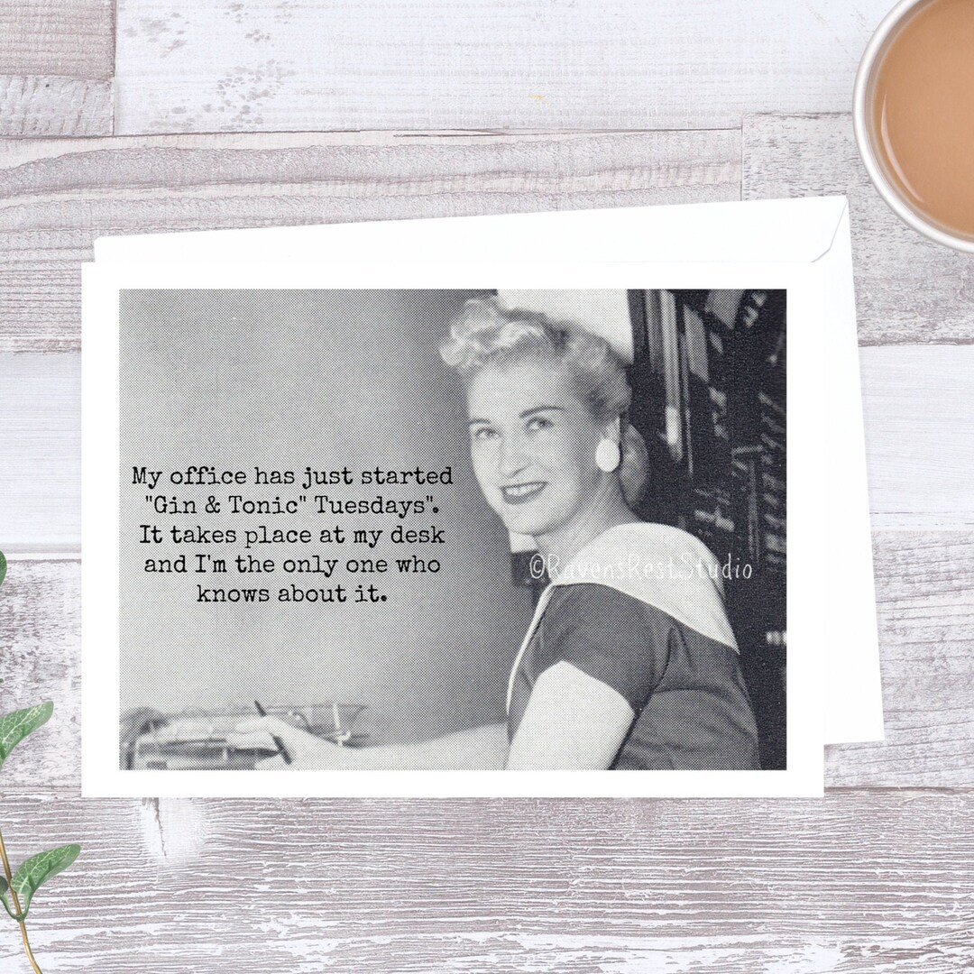 Card #438. Funny Greeting Card. My Office Has Just Started 