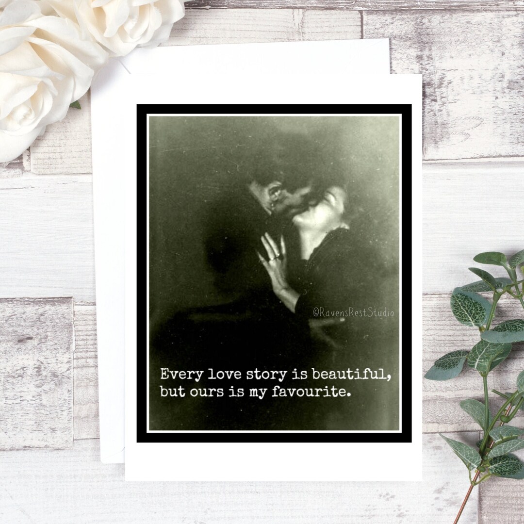 Card #230. Love Card. Every Love Story is Beautiful, but Ours is My ...